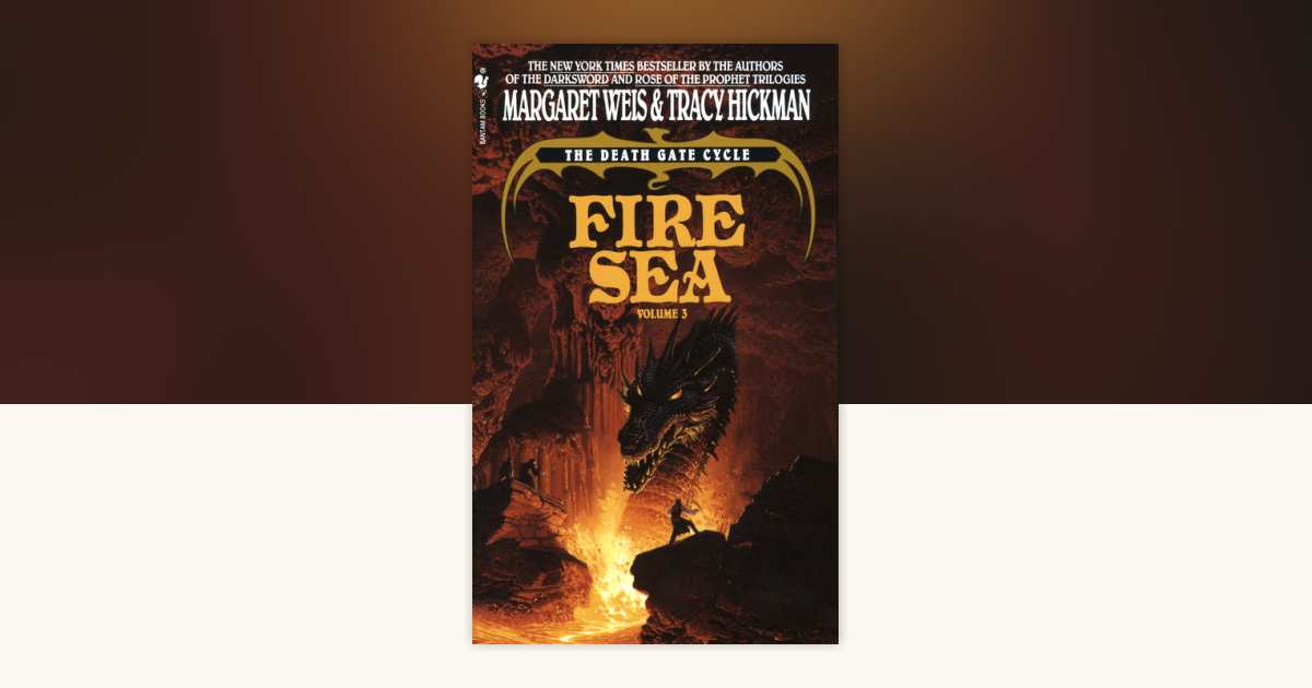Fire Sea by Margaret Weis, Tracy Hickman: 9780553295412
