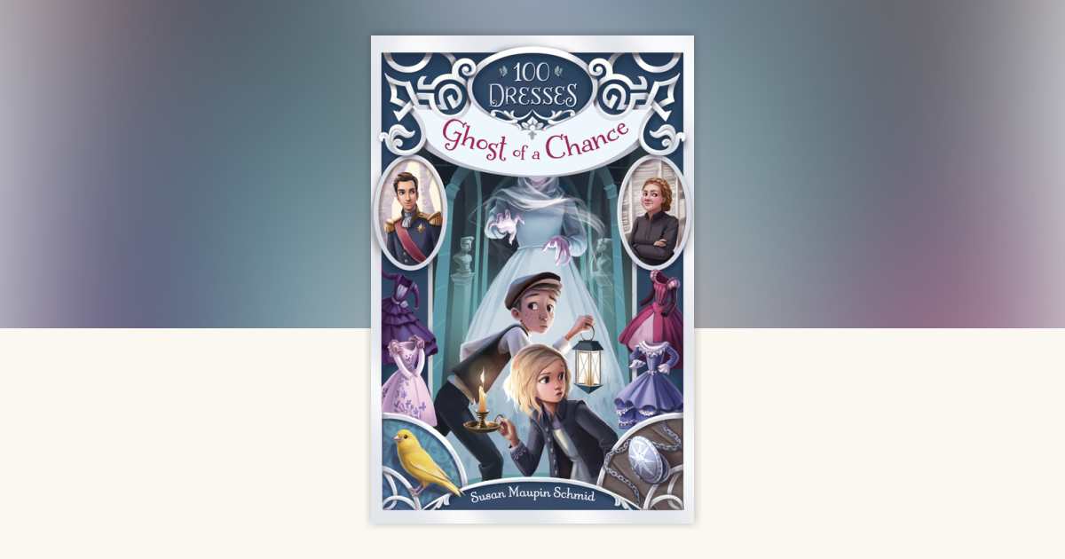 Ghost of a Chance by Susan Maupin Schmid: 9780553533767 |  PenguinRandomHouse.com: Books