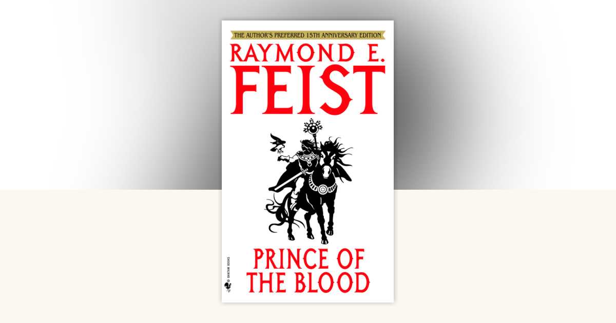 Prince of the Blood by Raymond E. Feist: 9780553588118 ...