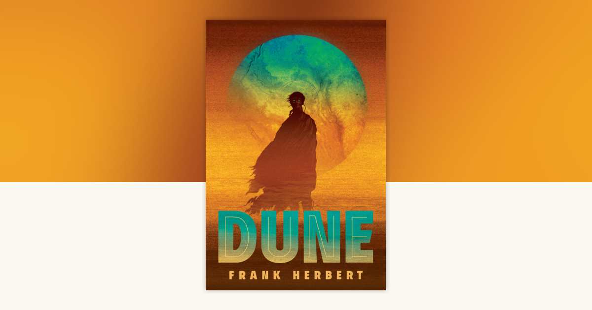 Dune by Frank Herbert