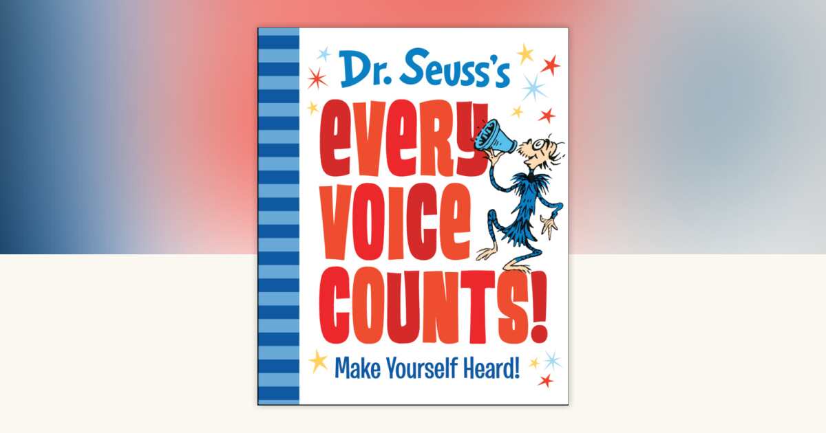 Dr. Seuss's Every Voice Counts! by Dr. Seuss: 9780593123287 ...