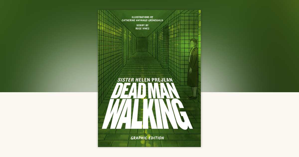 Dead Man Walking by Helen Prejean, Rose Vines: 9780593134856