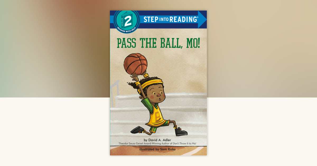Pass the Ball, Mo! by David A. Adler 9780593432549