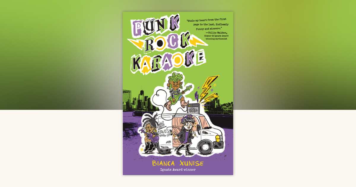 Punk Rock Karaoke by Bianca Xunise: 9780593464502