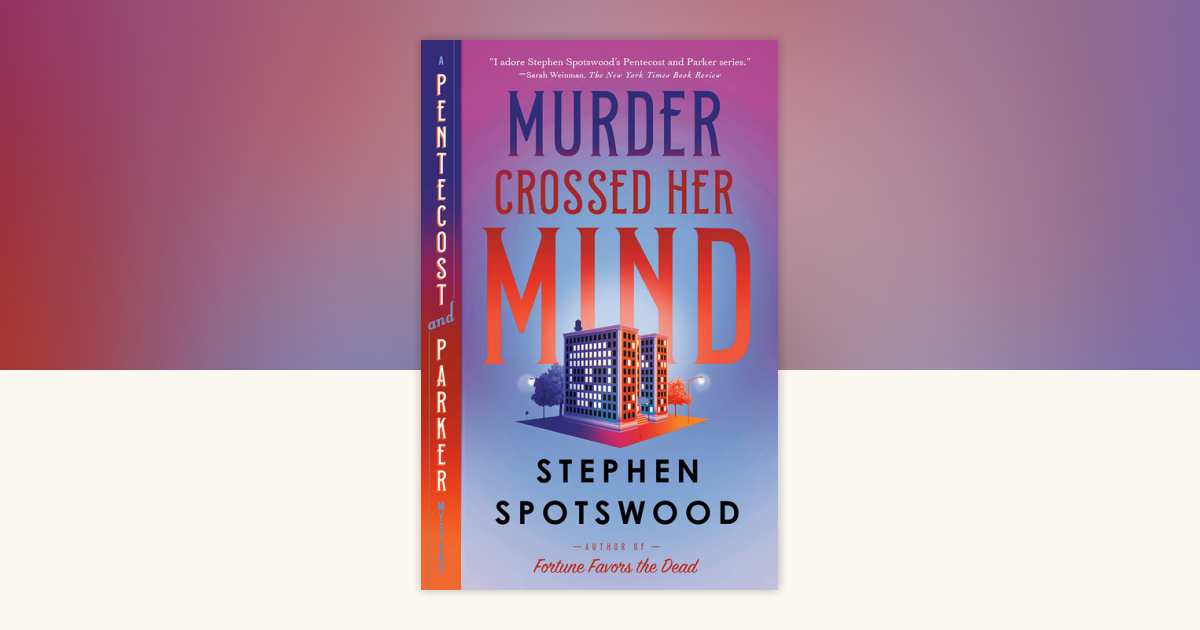 Murder Crossed Her Mind by Stephen Spotswood 9780593469057