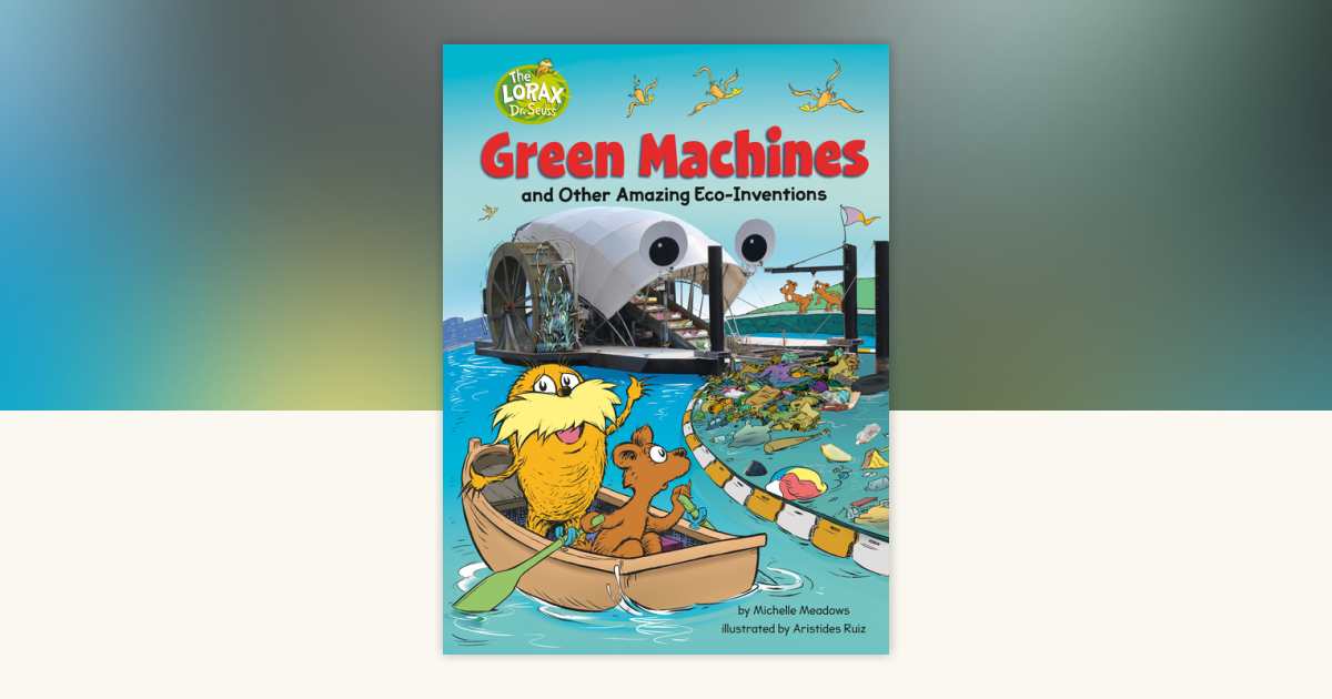 Green Machines and Other Amazing Eco-Inventions by Michelle