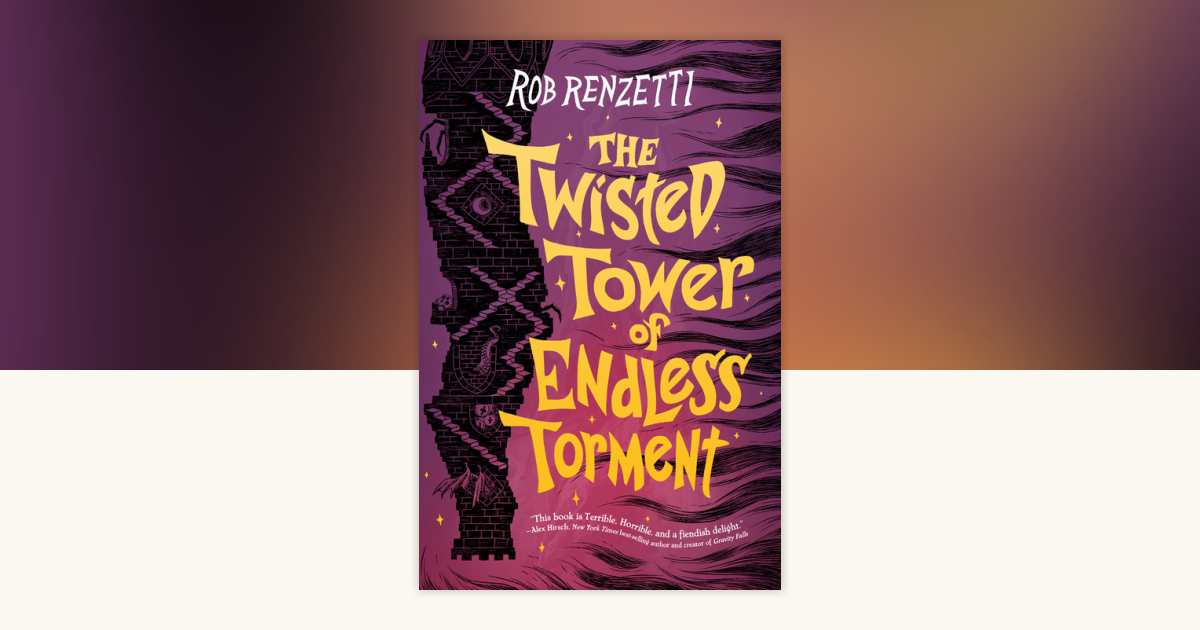The Twisted Tower of Endless Torment #2 by Rob Renzetti: 9780593519561 ...
