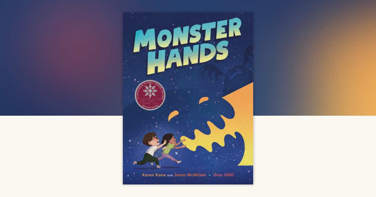 Monster Hands by Karen Kane, Jonaz McMillan: 9780593532294
