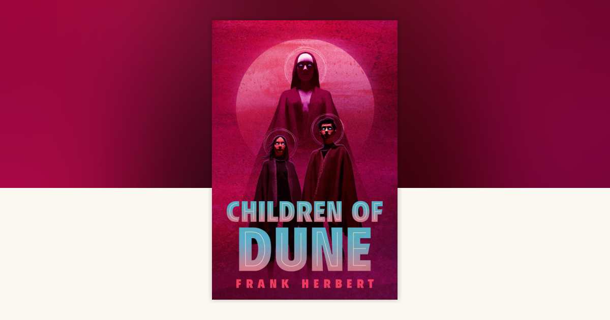 Children of Dune by Frank Herbert: 9780593548455