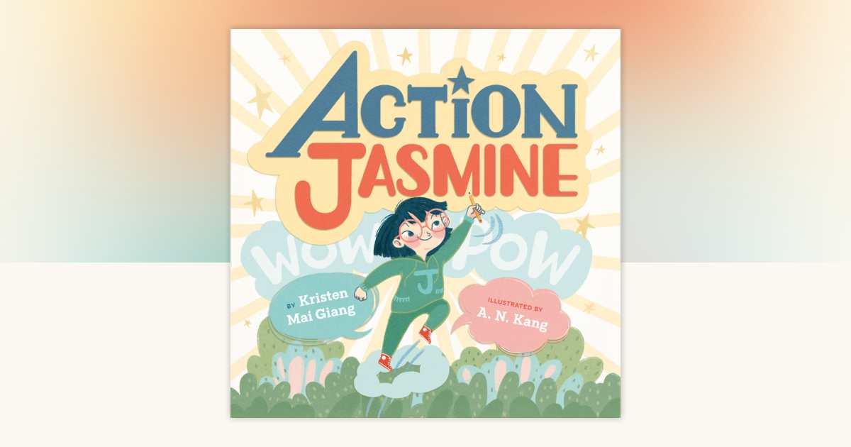 Action Jasmine by Kristen Mai Giang: 9780593619247