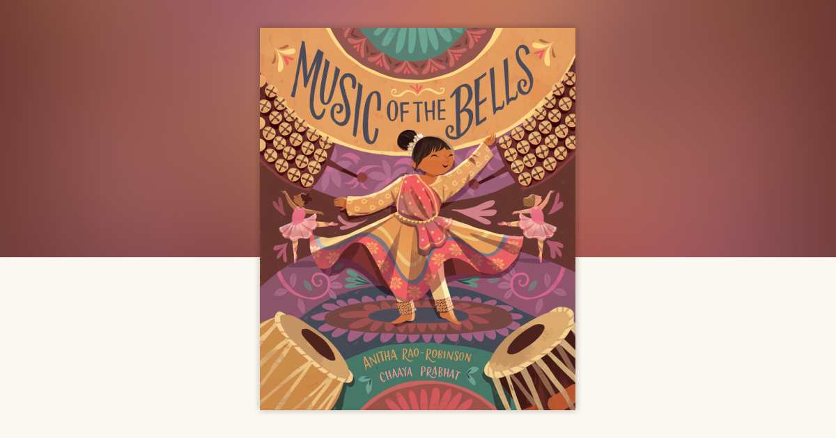 Music of the Bells by Anitha Rao-Robinson: 9780593624371 ...