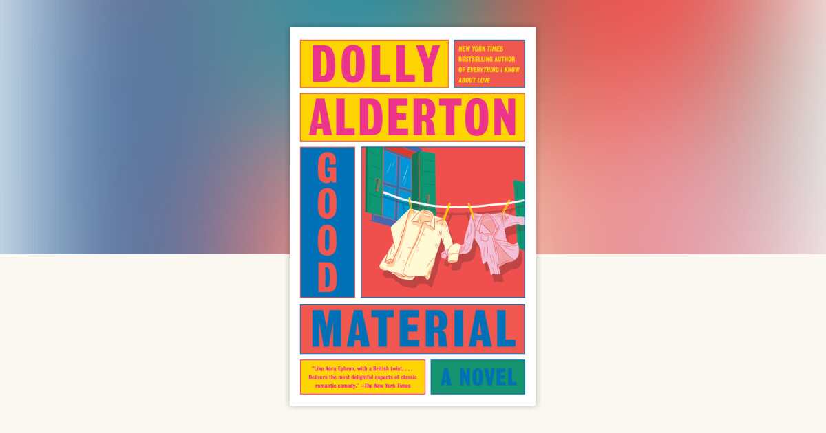Good Material: A Read with Jenna Pick by Dolly Alderton  display picture 2