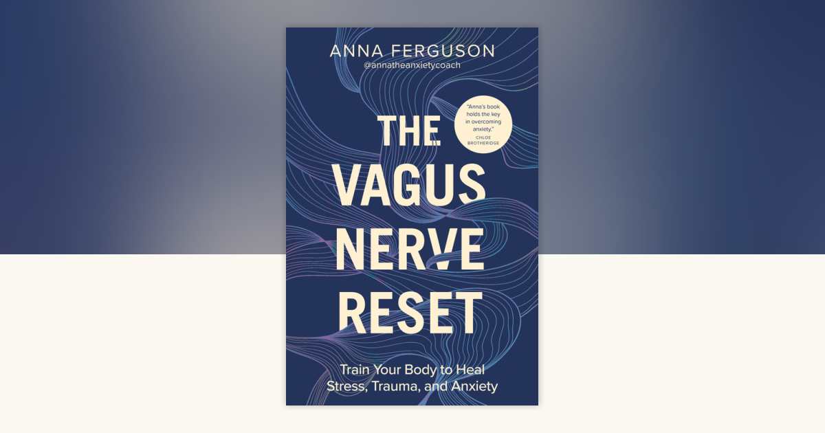 The Vagus Nerve Reset by Anna Ferguson: 9780593689905 ...