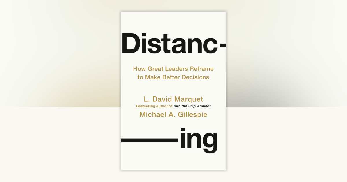 Distancing by L. David Marquet, Michael A. Gillespie: 9780593713105 ...