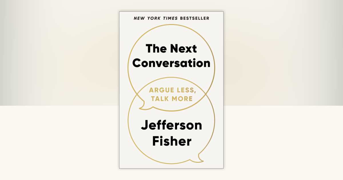 The Next Conversation by Jefferson Fisher: 9780593718728