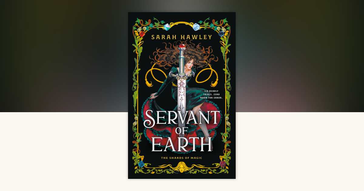 Servant of Earth by Sarah Hawley 9780593818367 PenguinRandomHouse