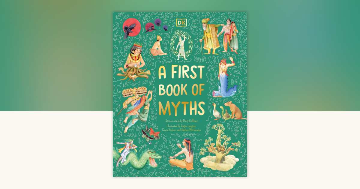 A First Book of Myths by Mary Hoffman: 9780593843611 ...