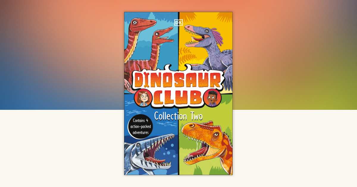 Dinosaur Club Collection Two by Rex Stone: 9780593959220 ...