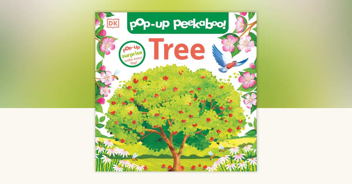Pop-Up Peekaboo! Tree by DK: 9780593971994 | PenguinRandomHouse.com: Books