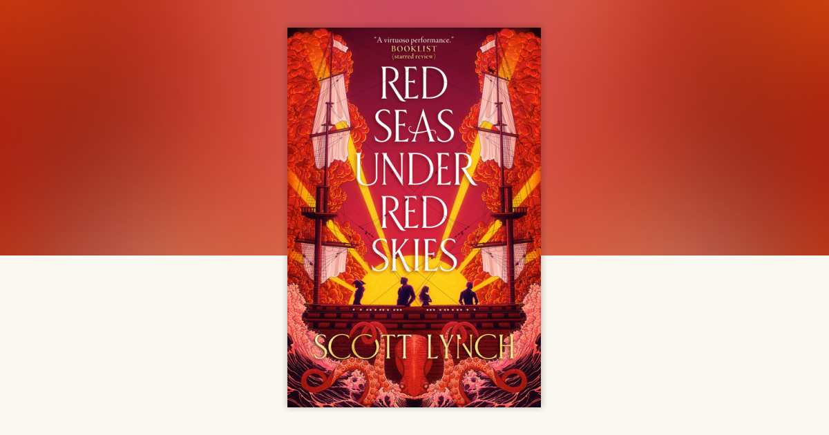 Red Seas Under Red Skies by Scott Lynch: 9780593976883 