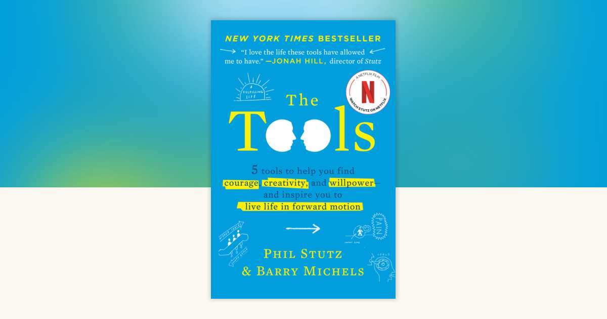 The Tools by Phil Stutz, Barry Michels: 9780679644446