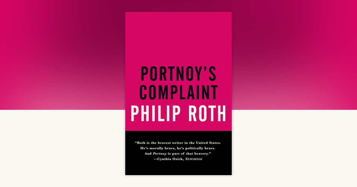 Portnoy's Complaint by Philip Roth: 9780679756453