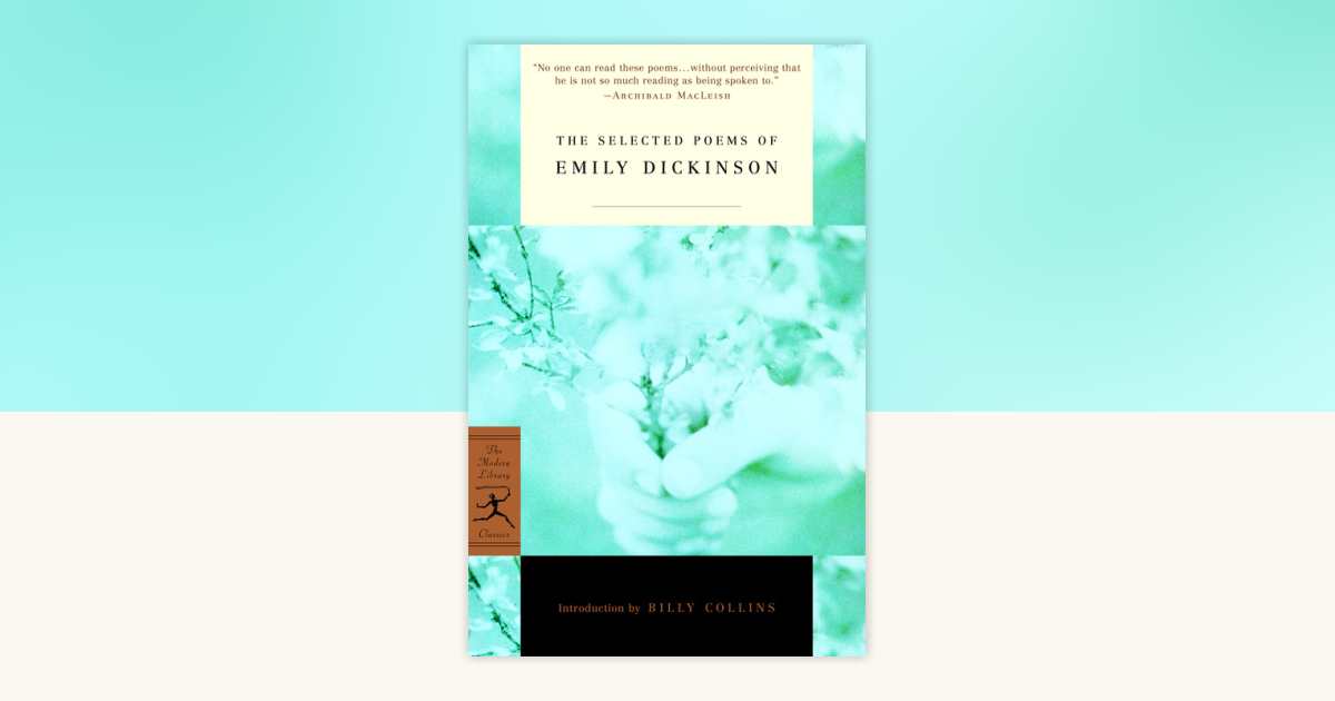 The Selected Poems of Emily Dickinson by Emily Dickinson