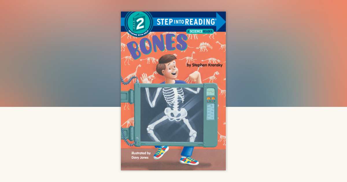 Bones by Stephen Krensky: 9780679890362 | PenguinRandomHouse.com: Books