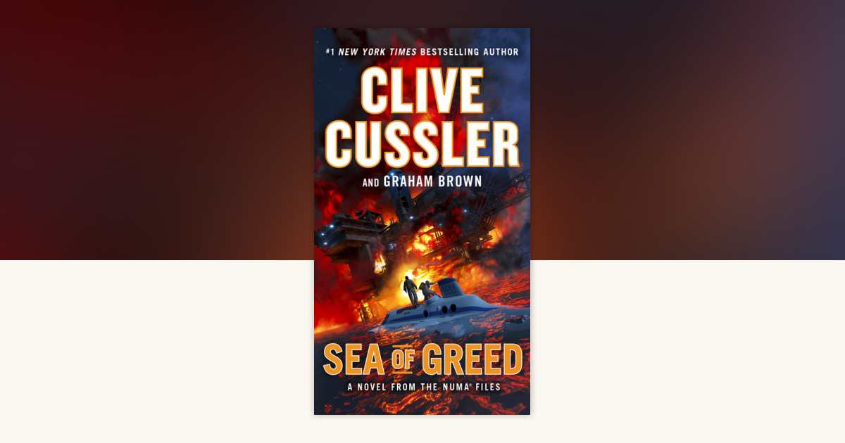 Sea of Greed by Clive Cussler, Graham Brown: 9780735219045