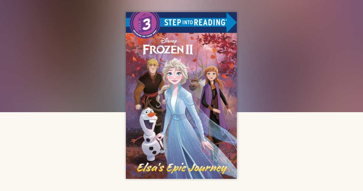 Elsa's Epic Journey (Disney Frozen 2) by Susan Amerikaner