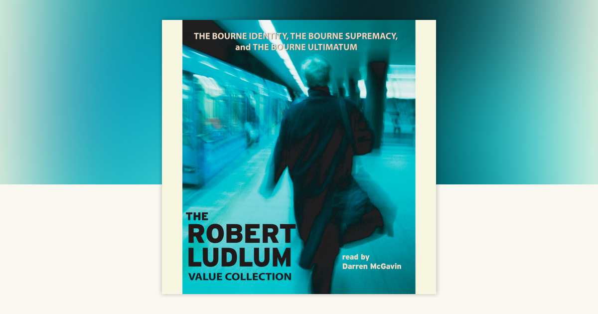 The Robert Ludlum Value Collection by Robert Ludlum: 9780739317396