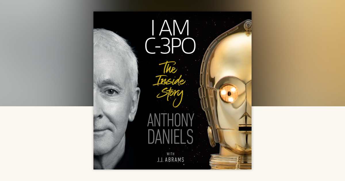 洋書 I AM C-3PO: The Inside Story Amazon.com: I Am C-3PO - The Inside Story: 9780241440629