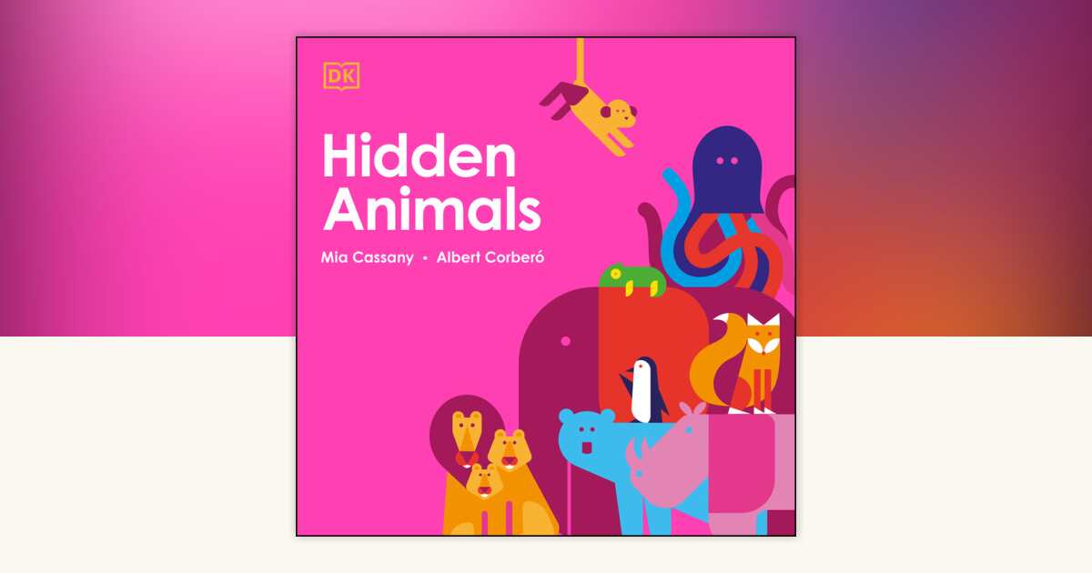Hidden Animals by Mia Cassany: 9780744054972 | PenguinRandomHouse.com ...