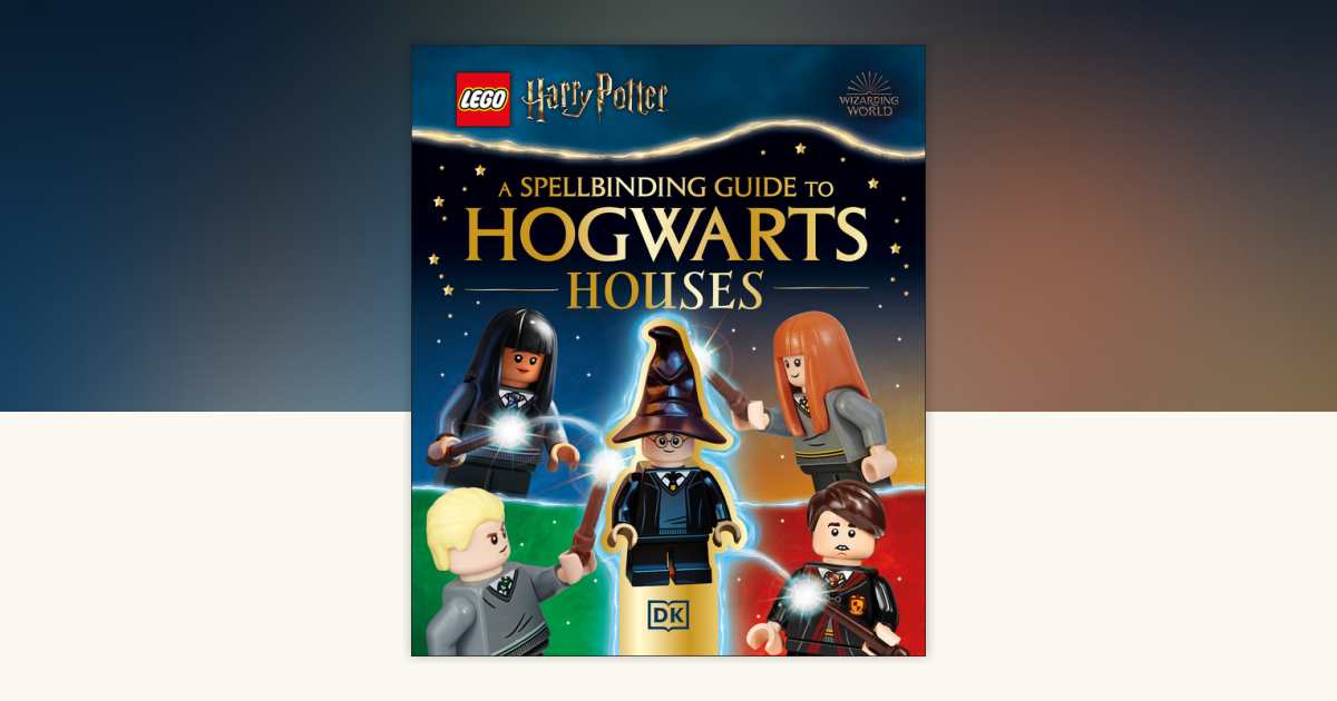 LEGO Harry Potter A Spellbinding Guide to Hogwarts Houses by Julia