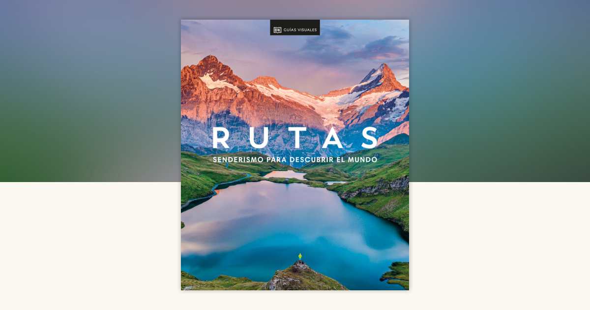 Rutas: Senderismo (Hike) by DK Travel: 9780744093643 ...