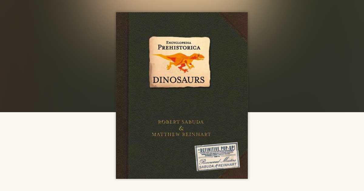 絵本・児童書 ROBERT SABUDA ENCYCLOPEDIA PREHISTORICA Encyclopedia Prehistorica Mega-Beasts Pop-Up: Sabuda, Robert
