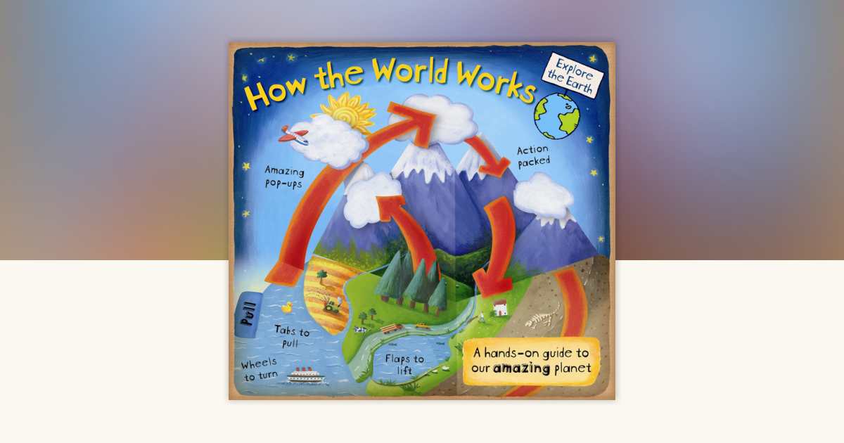 How the World Works by Christian Dorian: 9780763648015