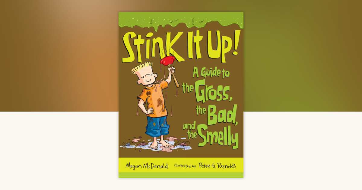 Stink It Up! by Megan McDonald: 9780763659424 | PenguinRandomHouse.com ...
