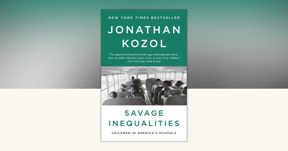 Savage Inequalities by Jonathan Kozol: 9780770435684