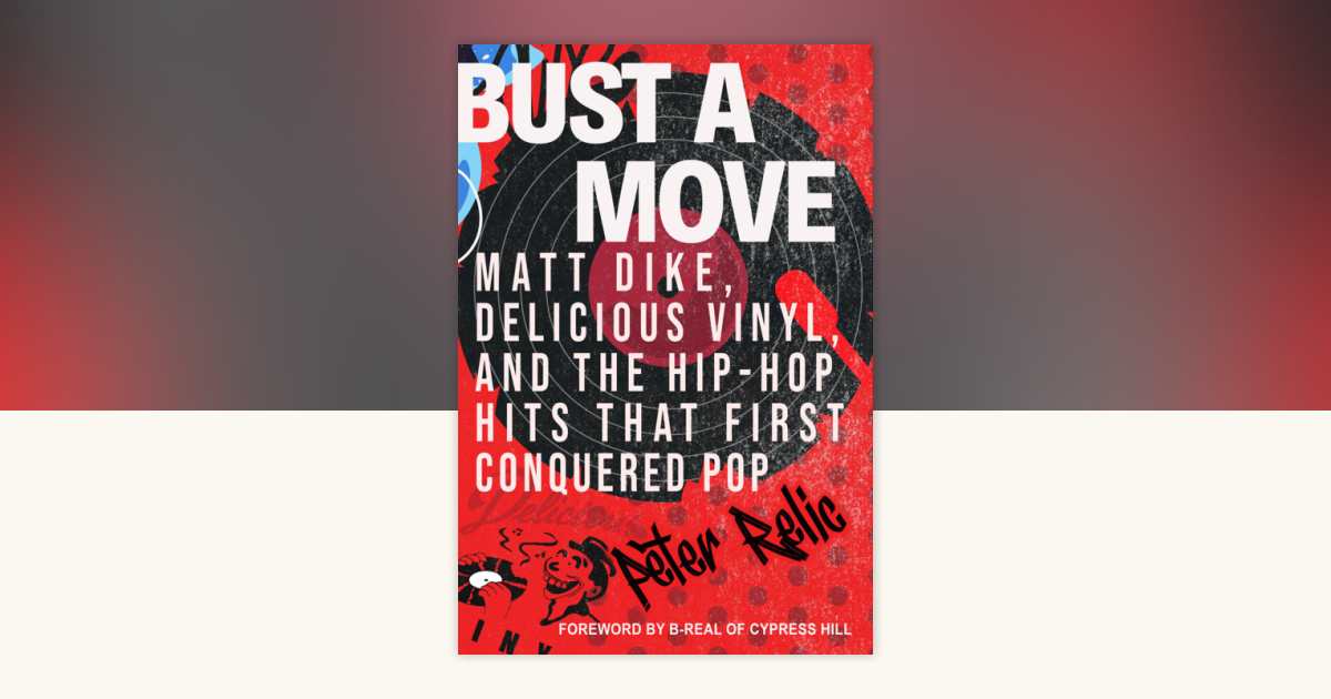 Bust a Move by Peter Relic: 9780806545257 | PenguinRandomHouse.com