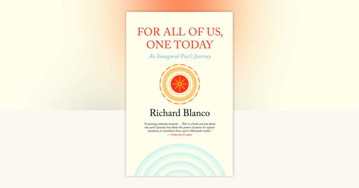 For All of Us, One Today by Richard Blanco: 9780807033807 ...
