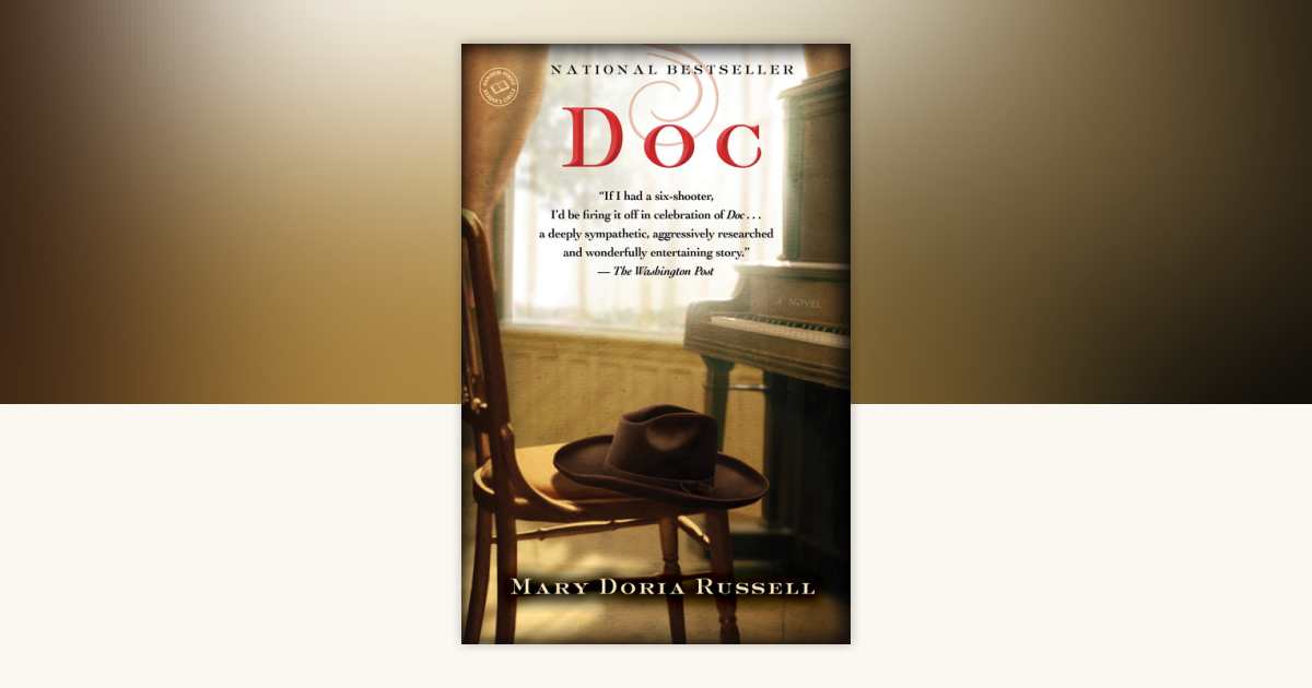 Doc by Mary Doria Russell: 9780812980004 | PenguinRandomHouse.com: Books