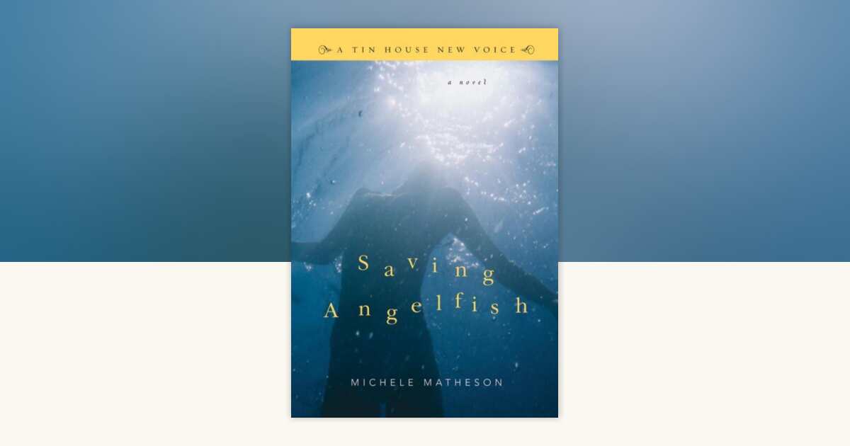 Saving Angelfish by Michele Matherson: 9780977312764 ...