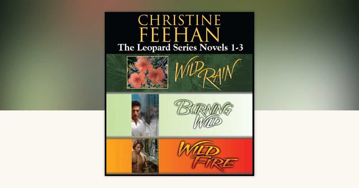 Christine Feehan The Leopard Series Novels 1-3 by Christine Feehan ...