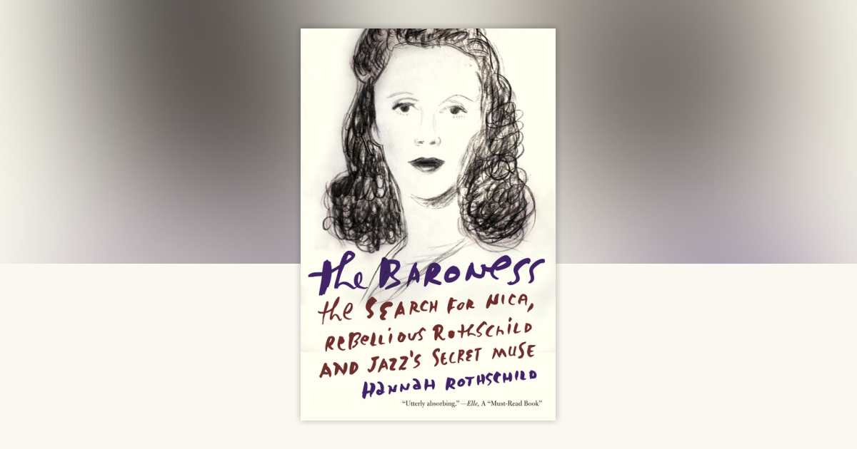 The Baroness by Hannah Rothschild: 9781101872338 | PenguinRandomHouse ...