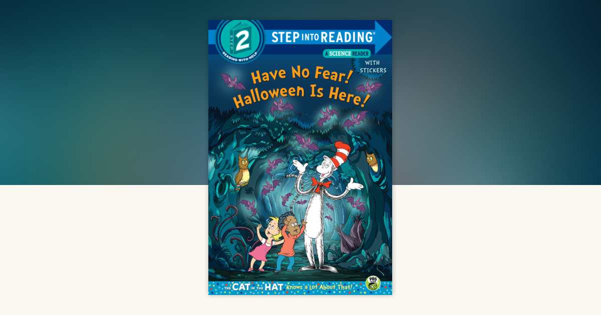 Cover of Have No Fear! Halloween is Here!