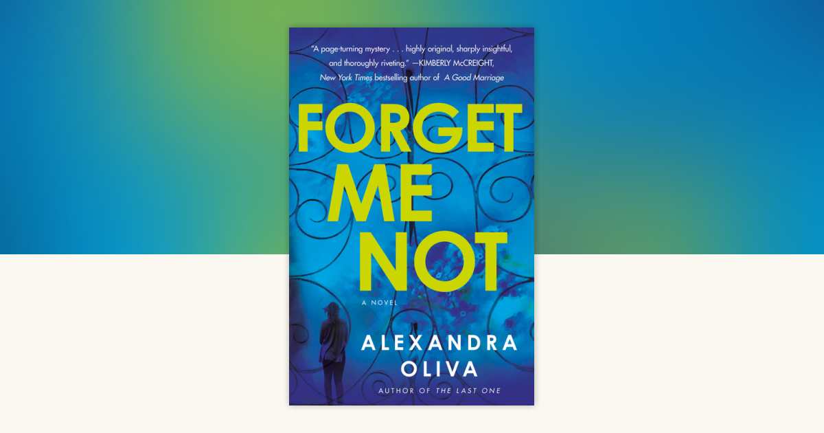 Forget Me Not by Alexandra Oliva: 9781101966860