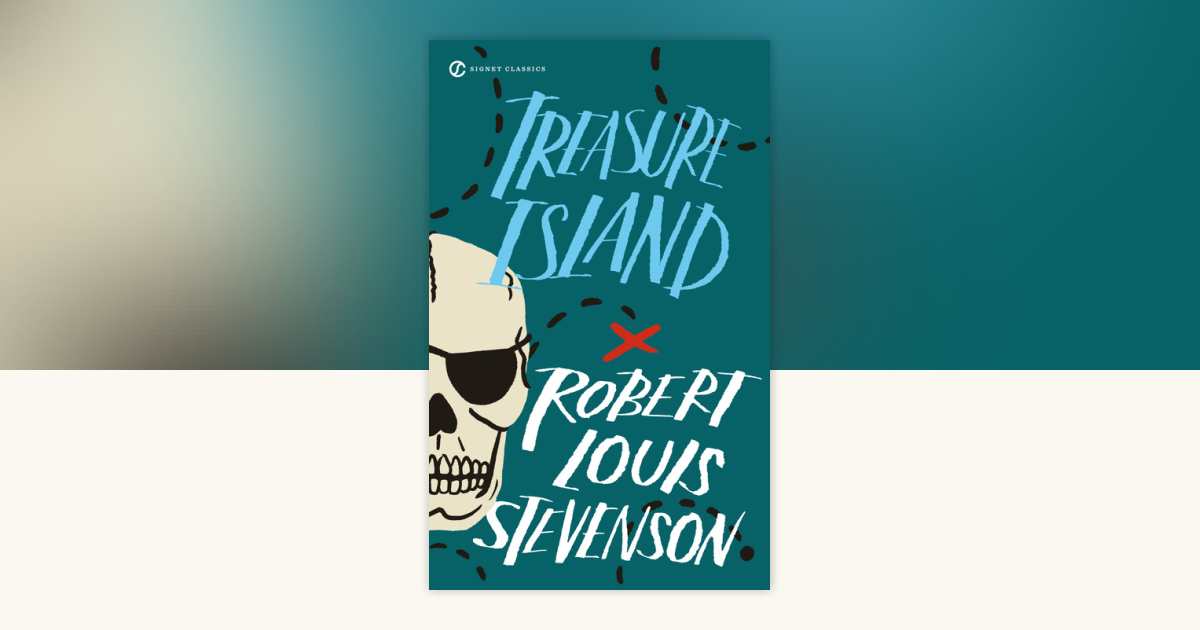 宝島　Treasure Island - Robert L. Stevenson Treasure Island eBook by Robert Louis Stevenson | Official