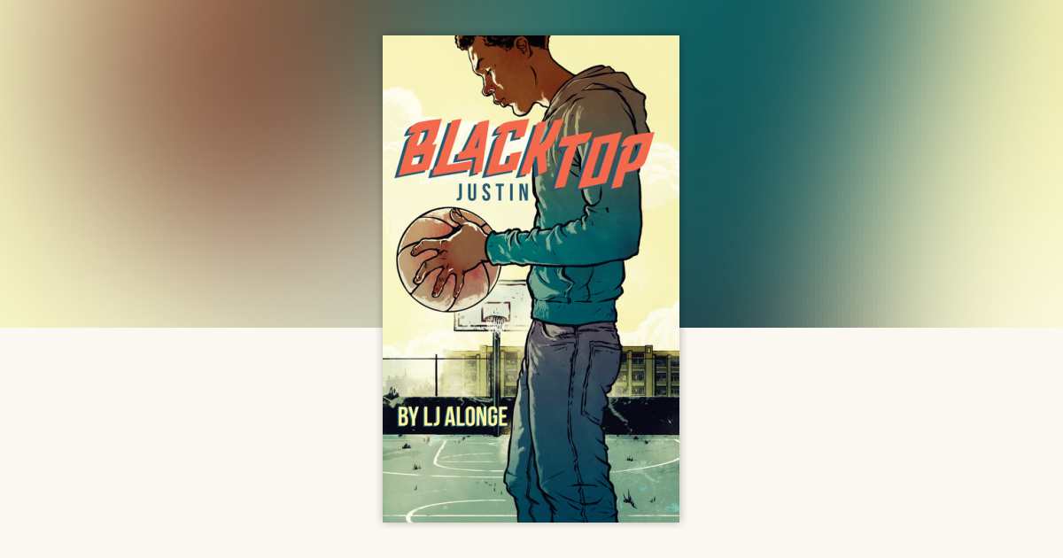 Justin #1 by LJ Alonge: 9781101995624 | PenguinRandomHouse.com: Books