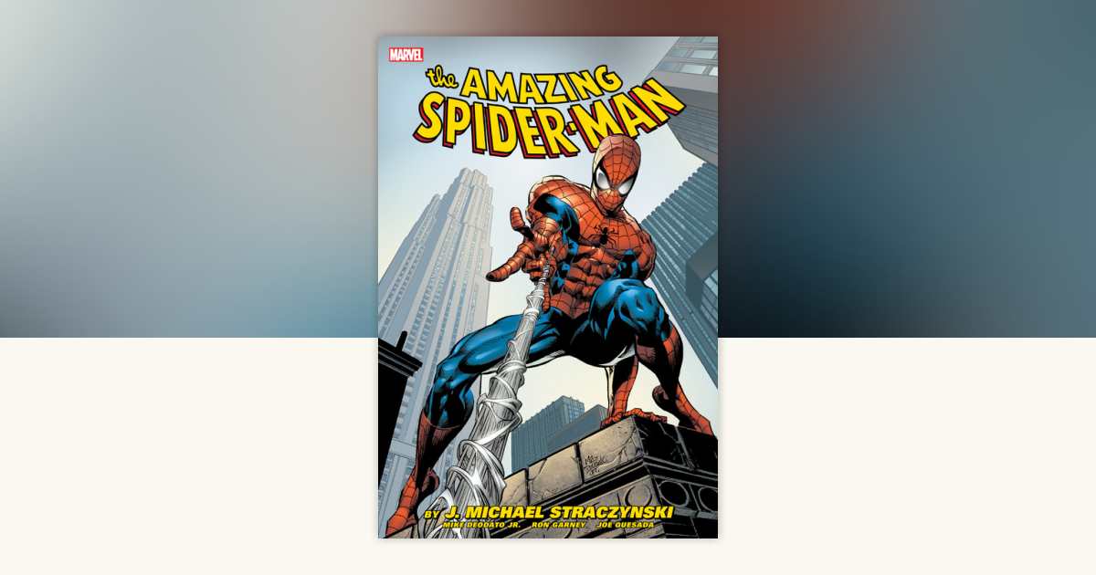 Amazing Spider-Man By J. Michael Straczynski Omnibus Vol. 2